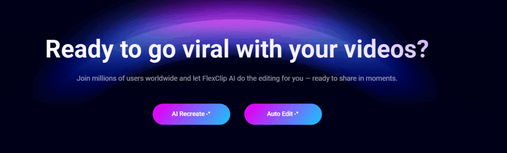 Flexclip- AI Recreate and Auto Edit