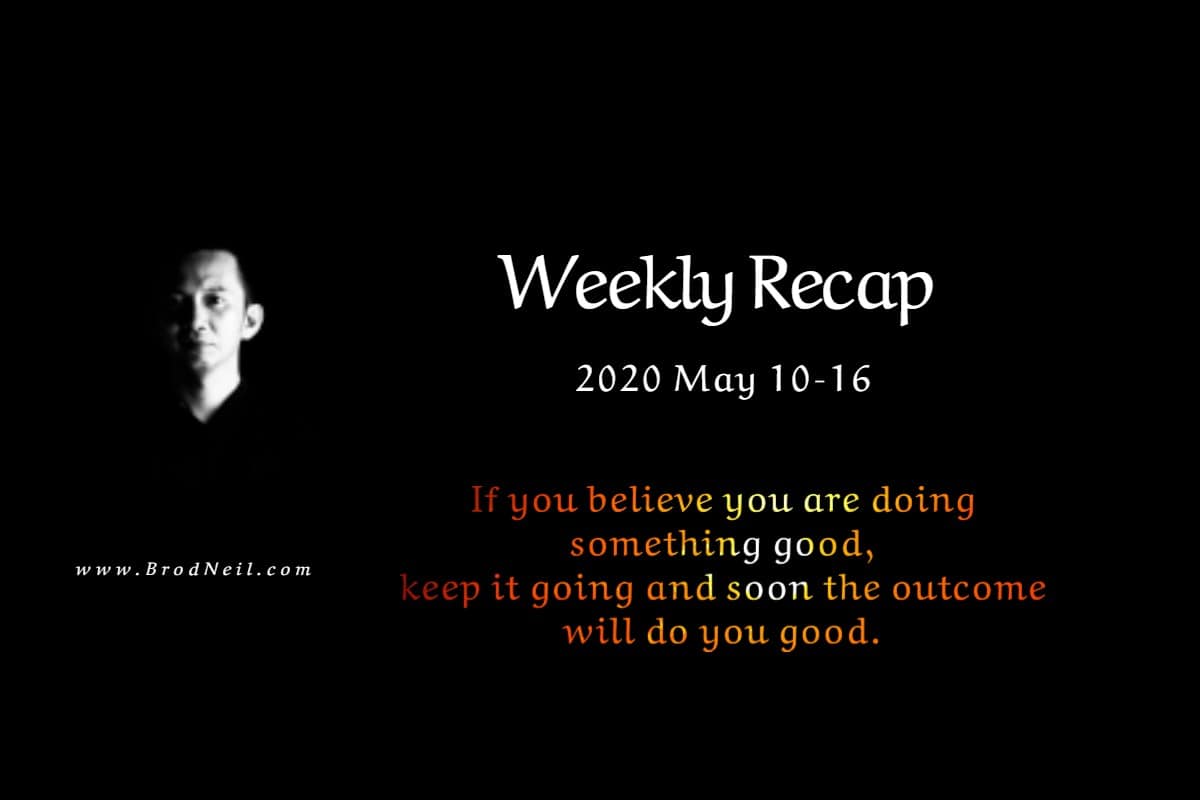 Weekly Recap_ 2020 May 10–16