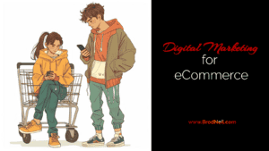 Digital Marketing for eCommerce