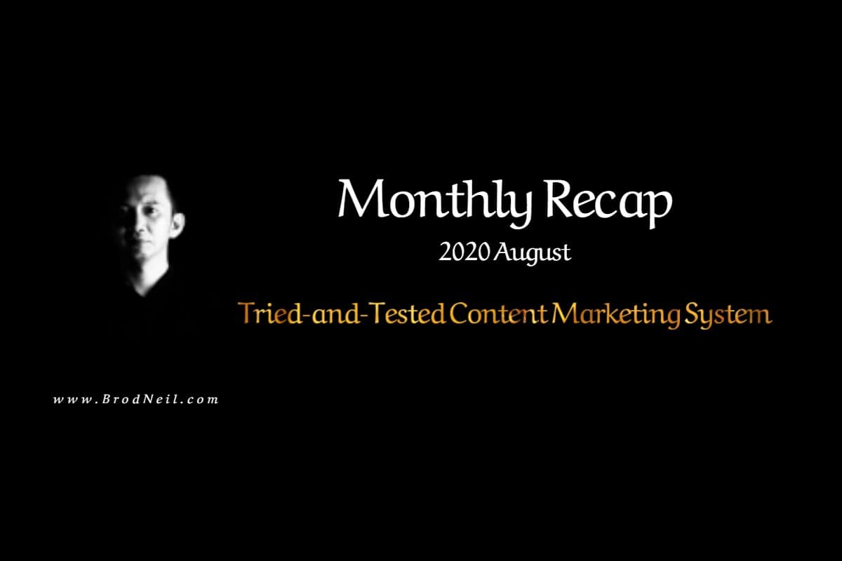 Monthly Recap 2020 August BrodNeil.com