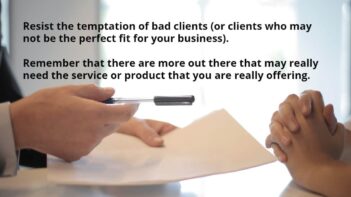 Business Quote: Bad Clients