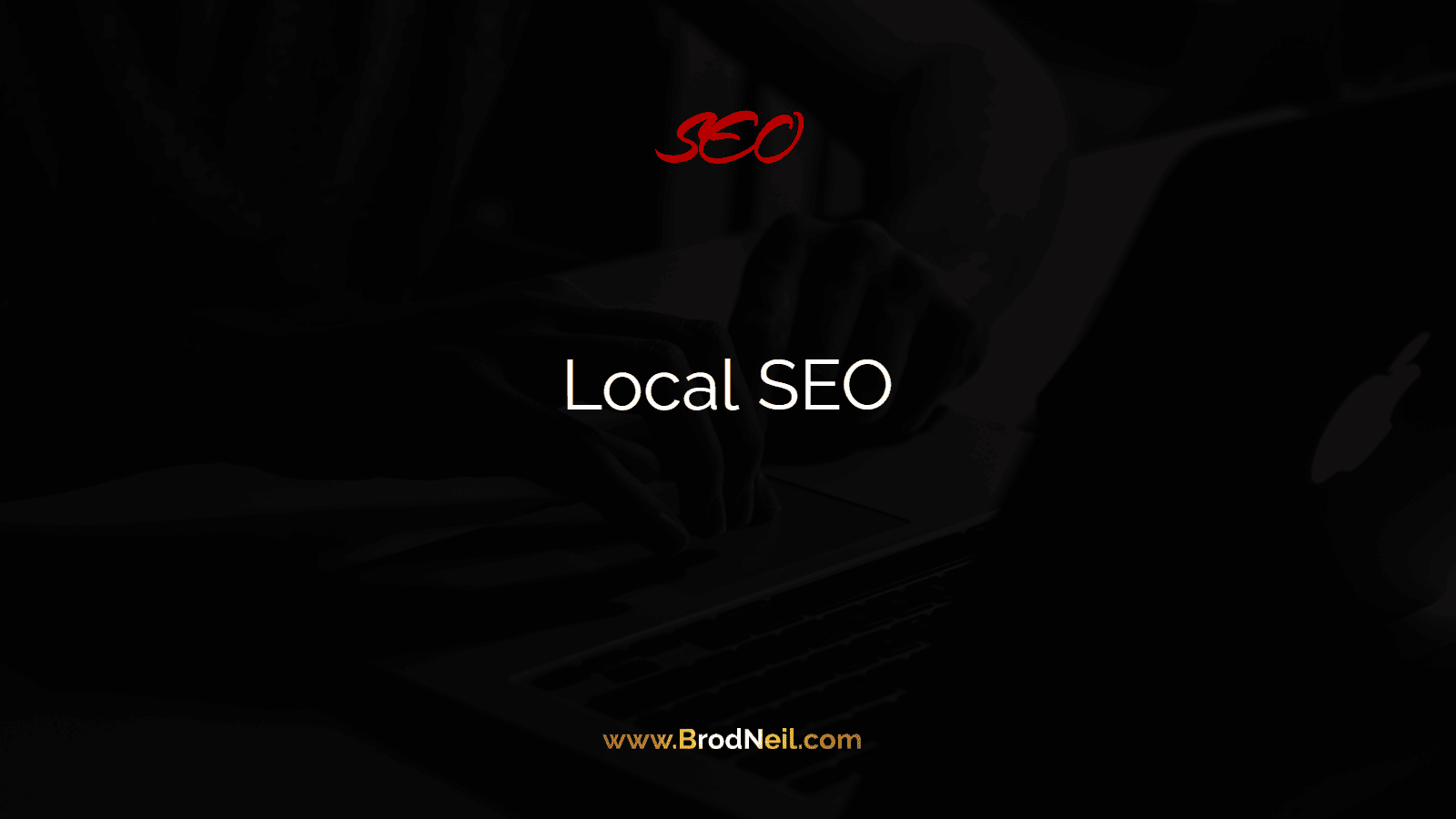 LOCAL SEO