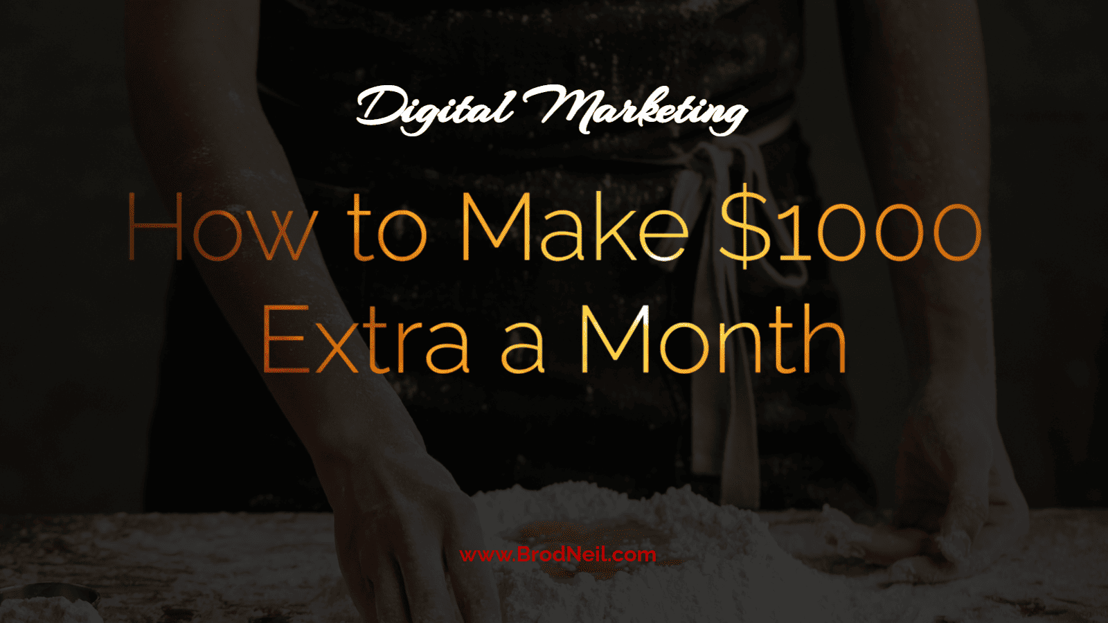 How to Make $1000 Extra a Month