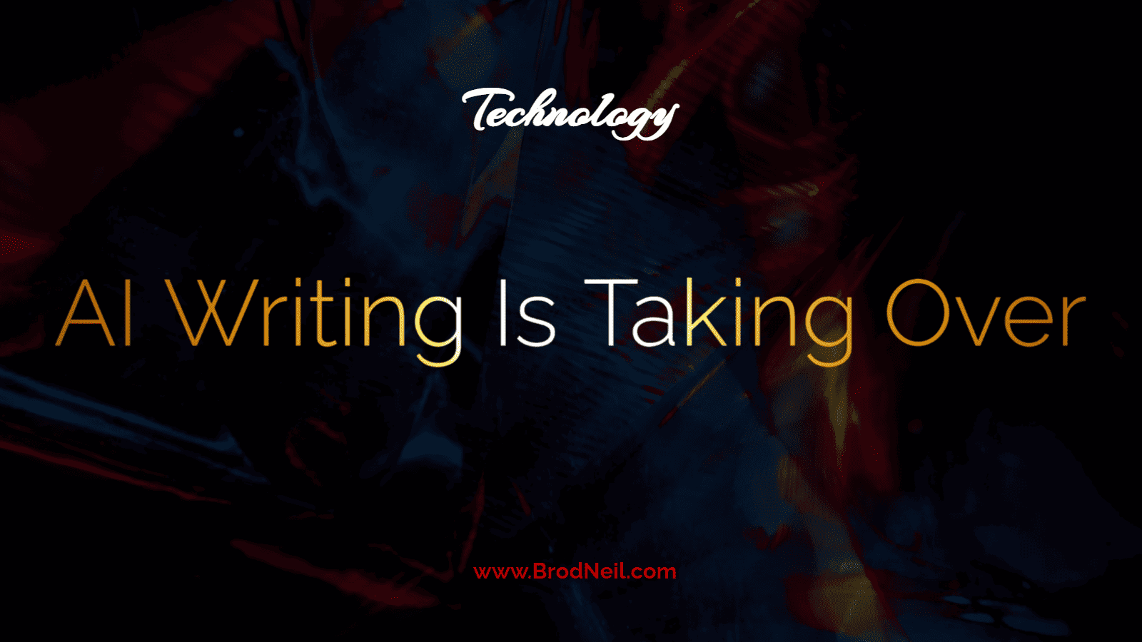 AI Writing Is Taking Over