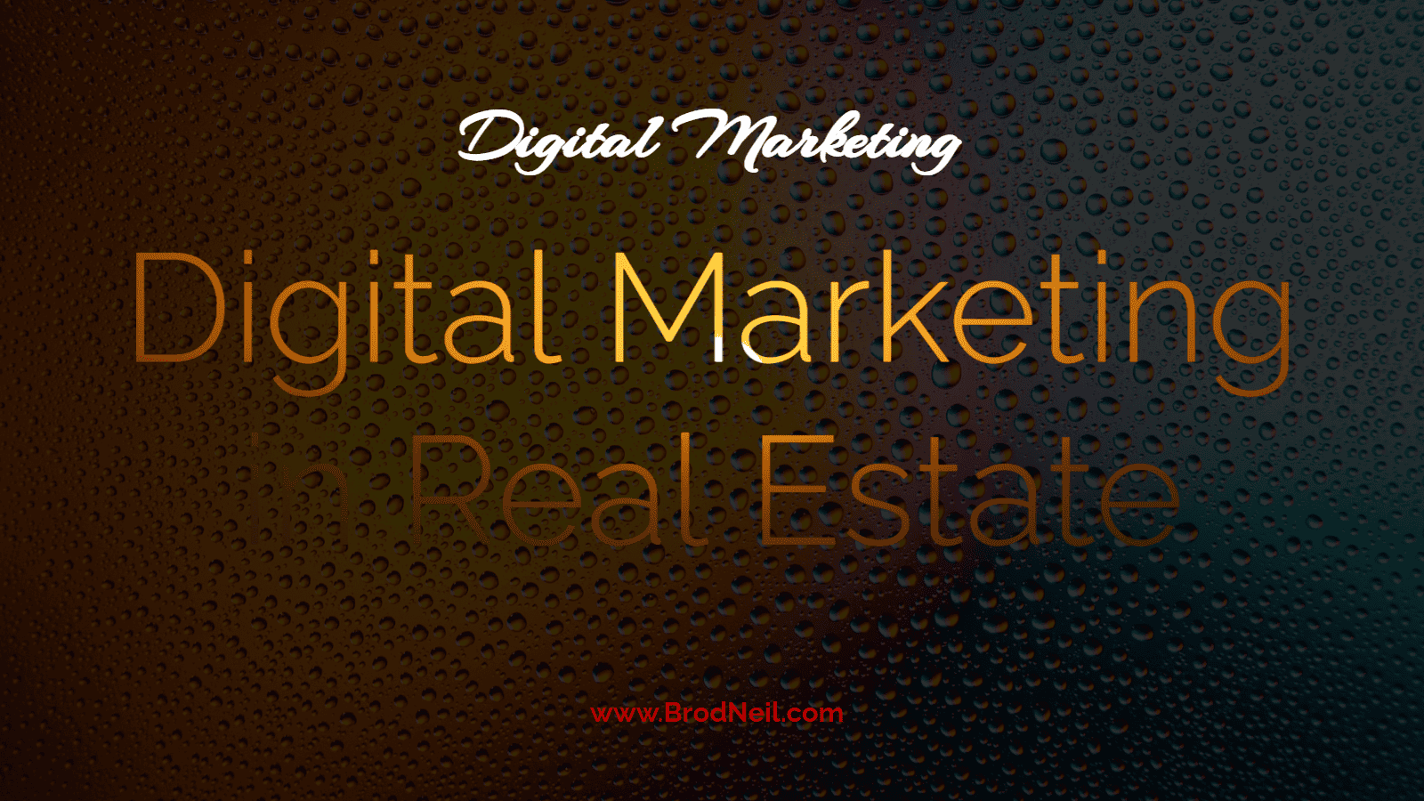 Digital Marketing in Real Estate