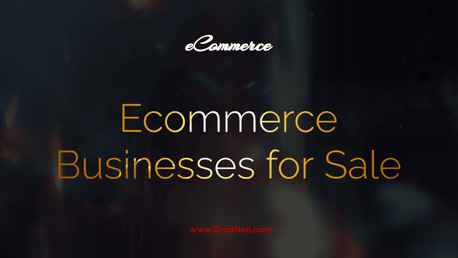 Ecommerce businesses for sale