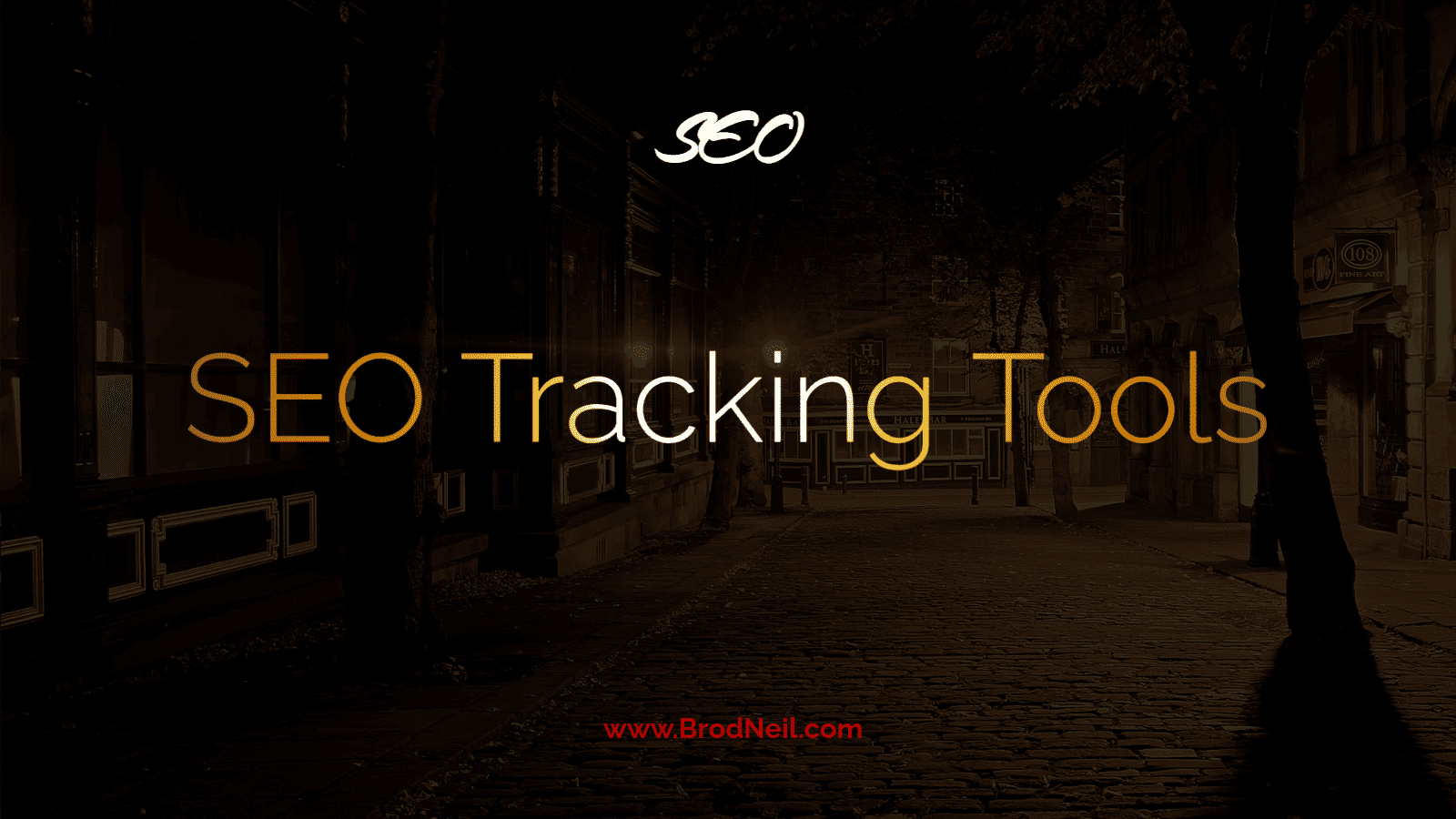 SEO Tracking Tools