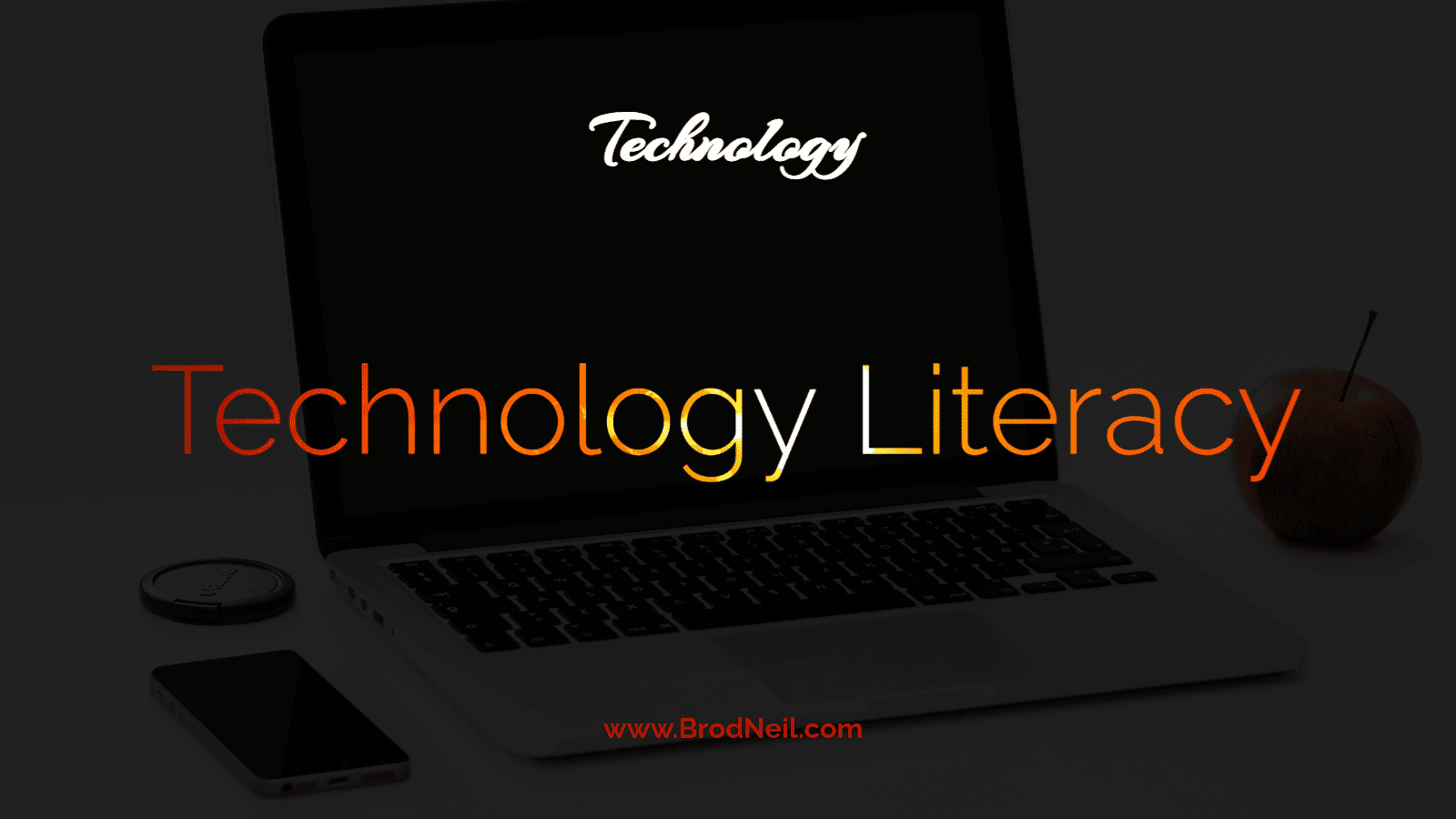 Technology Literacy