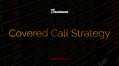 Covered Calls Trading Strategy: Your Ultimate Guide