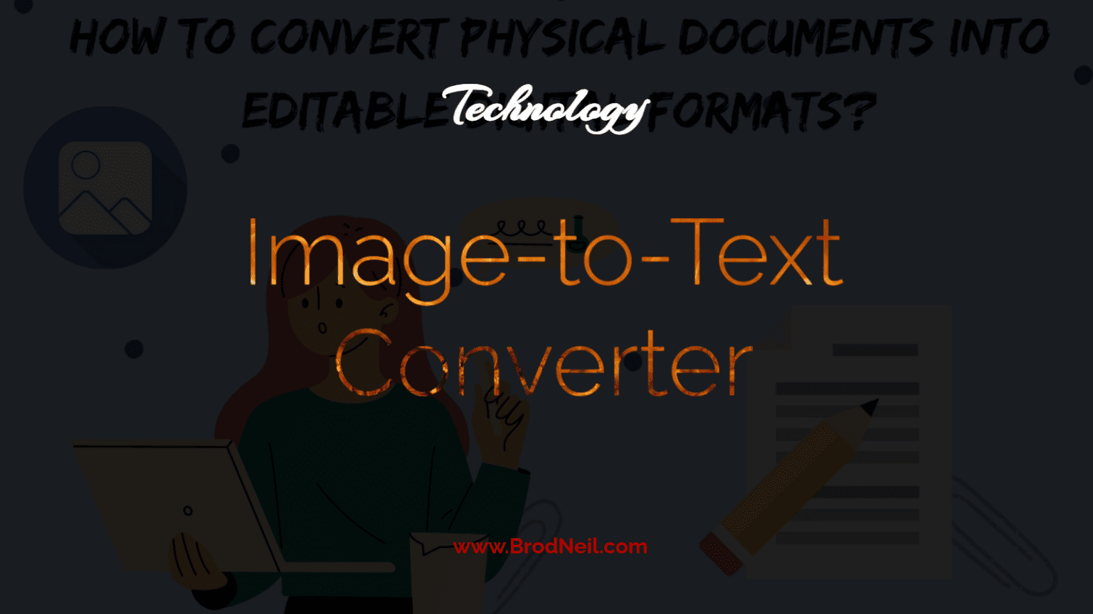 Image-to-Text Converter: How to Convert Physical Documents into ...