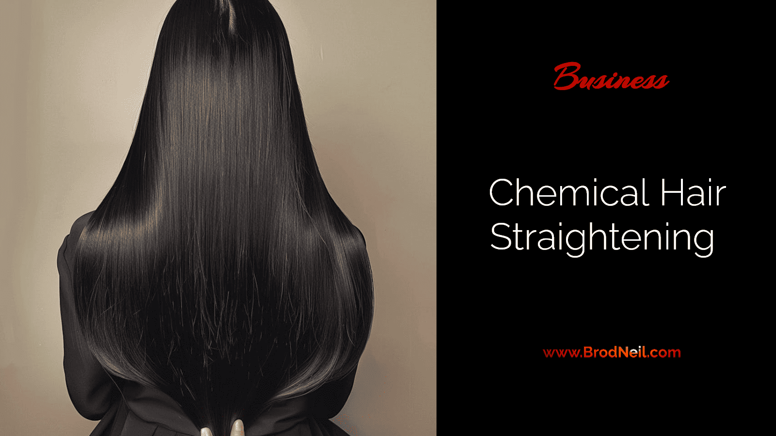 Chemical Hair Straightening