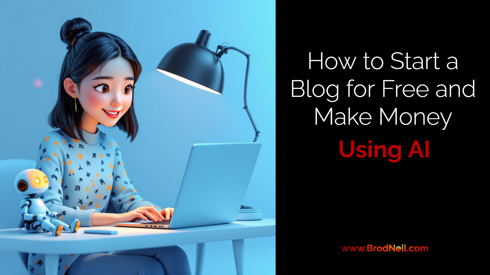 How to Start a Blog for Free and Make Money Using AI